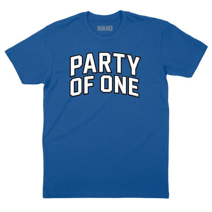 Party of One T-Shirt