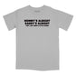 Mommy's Alright Daddy's Alright Relaxed Fit T-Shirt (Inspired by Cheap Trick)