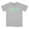 Most Likely to do an Irish Goodbye Relaxed Fit T-Shirt - Silver