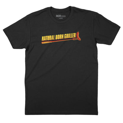 Natural Born Griller T-Shirt