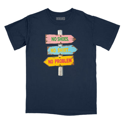 No Shoes No Shirt No Problem Relaxed T-Shirt