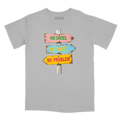No Shoes No Shirt No Problem Relaxed T-Shirt
