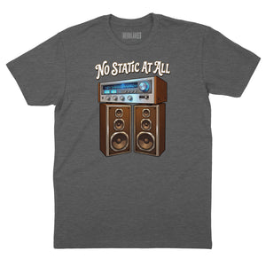 No Static At All T-Shirt (Inspired by Steely Dan)