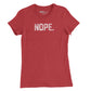 The Nope Womens T-Shirt