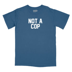 Not a Cop Relaxed T-Shirt