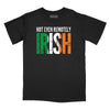 Not Even Remotely Irish Relaxed T-Shirt - BLACK