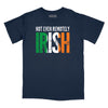 Not Even Remotely Irish Relaxed T-Shirt - NAVY