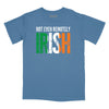 Not Even Remotely Irish Relaxed T-Shirt - SLATE