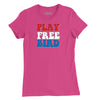 Play Free Bird Colors Womens T-Shirt - Berry