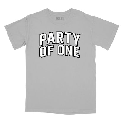 Party of One Relaxed T-Shirt