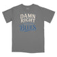 Damn Right I've Got the Blues Relaxed T-Shirt (Inspired by Buddy Guy)