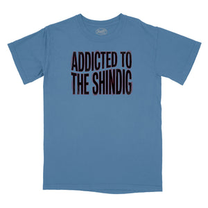 Addicted to the Shindig Relaxed T-Shirt (Inspired by the Red Hot Chili Peppers)