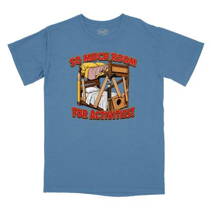 So Much Room for Activities Relaxed T-Shirt (Inspired by Step Brothers)