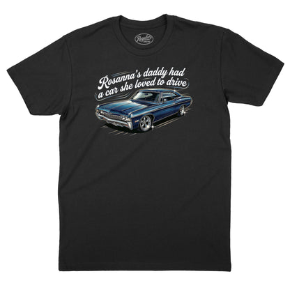 Rosanna's Daddy's Car T-Shirt (Inspired by Eddie Money)