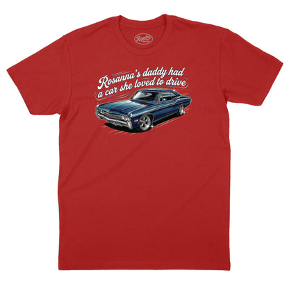 Rosanna's Daddy's Car T-Shirt (Inspired by Eddie Money)