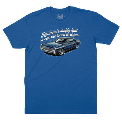 Rosanna's Daddy's Car T-Shirt (Inspired by Eddie Money)