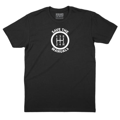 Save the Manuals T-Shirt