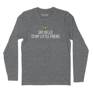 Say Hello To My Little Friend Leprechaun Long Sleeve T-Shirt