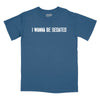 I Want to be Sedated Relaxed T-Shirt - SLATE