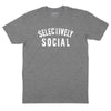 Selectively Social T-Shirt - DEEP HEATHER