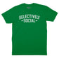 Selectively Social T-Shirt