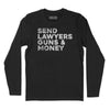 Send Lawyers Guns & Money Long Sleeve T-Shirt - Black