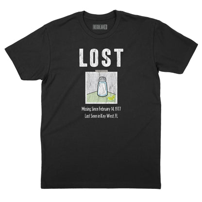 Lost Shaker of Salt T-Shirt