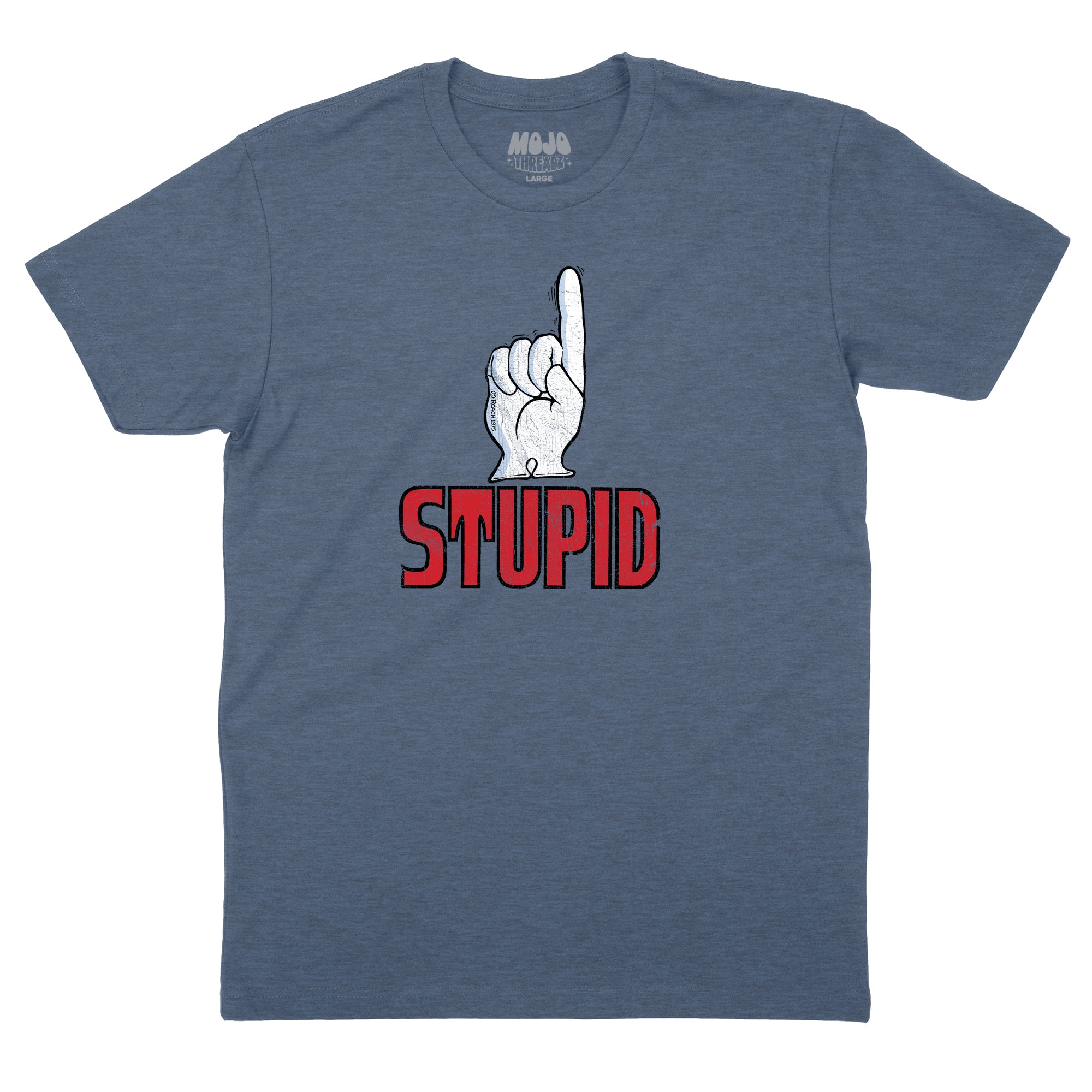 Stupid '75  Mens T-Shirt