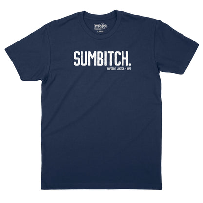 Sumbitch T-Shirt