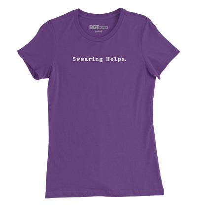 Swearing Helps Womens T-Shirt