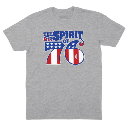 The Spirit of '76 T-Shirt