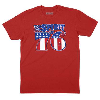 The Spirit of '76 T-Shirt