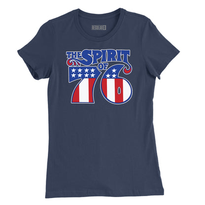 The Spirit of '76 Womens T-Shirt