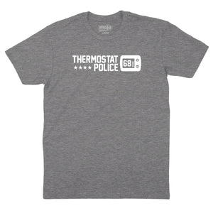 Thermostat Police T-Shirt