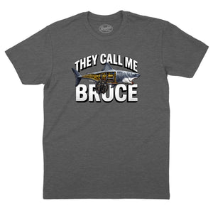 They Call Me Bruce T-Shirt (Inspired by JAWS)