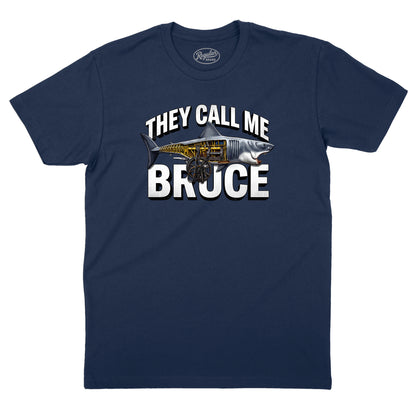 They Call Me Bruce T-Shirt (Inspired by JAWS)