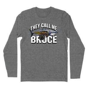 They Call Me Bruce Long Sleve T-Shirt (Inspired by JAWS)