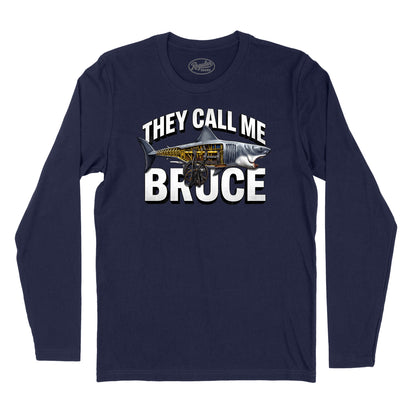 They Call Me Bruce Long Sleve T-Shirt (Inspired by JAWS)
