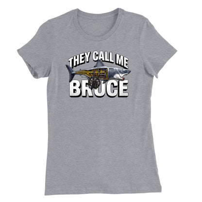 They Call Me Bruce Womens T-Shirt (Inspired by JAWS)