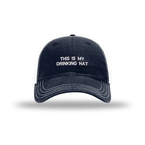 This is My Drinking Hat - Soft Mesh Trucker