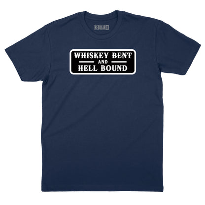 Whiskey Bent & Hell Bound T-Shirt