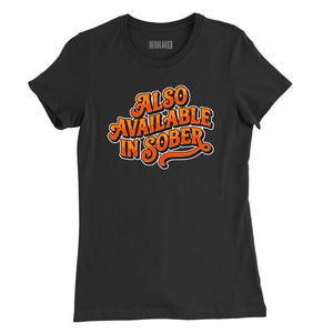 Also Available in Sober Headline Womens T-Shirt