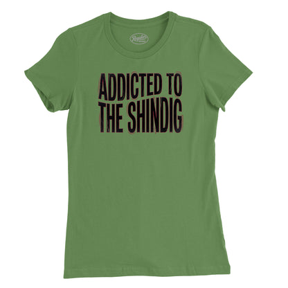 Addicted to the Shindig Womens T-Shirt (Inspired by the Red Hot Chili Peppers)