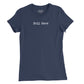 Still Here Womens T-Shirt