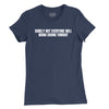 Surely Not Everyone Will Wang Chung Womens T-Shirt (Inspired by Wang Chung) - Navy