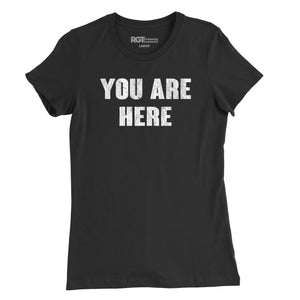 You Are Here Womens T-Shirt - As Worn by John Lennon