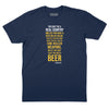You Need a Beer Zappa Quote T-Shirt - Navy