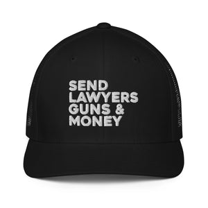 Send Lawyers, Guns & Money Flexfit Structured Trucker