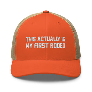 My First Rodeo Structured Trucker