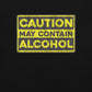 May Contain Alcohol Premium Relaxed T-Shirt